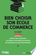 Bien choisir son école de commerce - Édition 2021