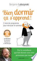 Bien dormir, ça s'apprend !