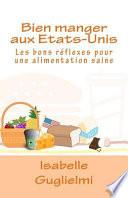 Bien Manger Aux Etats-Unis