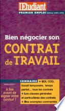 Bien négocier son contrat de travail
