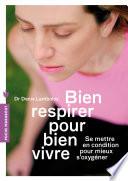 Bien respirer pour bien vivre