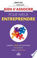 Bien s'associer pour mieux entreprendre