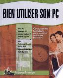 Bien utiliser son PC