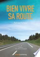 Bien Vivre sa Route