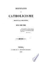 Bienfaits du catholicisme dans la société