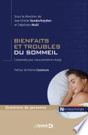 Bienfaits et troubles du sommeil