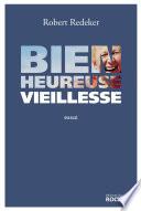 Bienheureuse vieillesse