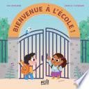 Bienvenue à l'école !