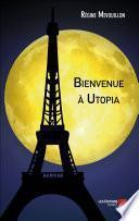 Bienvenue à Utopia