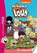 Bienvenue chez les Loud 28 - Une maman parfaite
