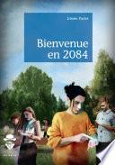 Bienvenue en 2084