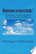 Bienvenue En Incertitude!