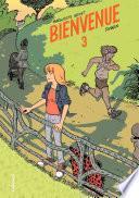 Bienvenue (Tome 3)