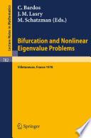 Bifurcation and Nonlinear Eigenvalue Problems