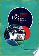 Big Bang City
