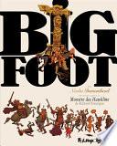 Big Foot (L'Intégrale)