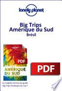 Big Trips Amérique du Sud - Brésil