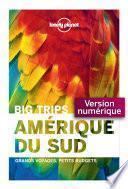 Big Trips - Amérique du sud