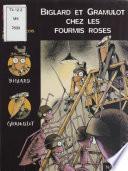Biglard et Gramulot chez les fourmis roses