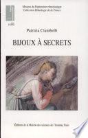 Bijoux à secrets.