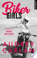 Biker Girls - tome 2 Biker Beloved -Extrait Offert-