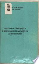Bilan de la nouvelle d'expression française en Afrique noire