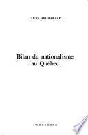 Bilan du nationalisme au Québec