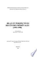 Bilan Et Perspectives Des Études Médiévales