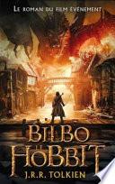 Bilbo Le Hobbit - Edition Texte Integral Avec L'Affiche Du Film 3 En Couverture