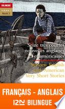 Bilingue français-anglais : 16 très courtes nouvelles / 16 Very Short Stories vol.2
