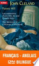 Bilingue français-anglais : Fanny Hill Les mémoires d'une fille de joie - The Memoirs of a Woman of Pleasure