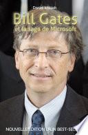 Bill Gates et la Saga de Microsoft