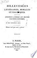 Billevesees litteraires, morales et politiques (etc.)