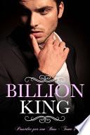 Billion King // Possédée par son Boss