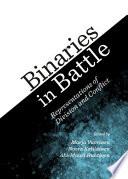 Binaries in Battle