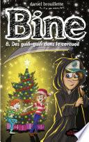 Bine Tome 8: Des guili-guili dans le cercueil