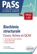 Biochimie structurale - Cours, fiches et QCM