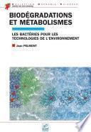 Biodégradations et métabolismes