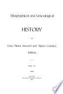 Biographical and Genealogical History of Cass, Miami, Howard and Tipton Counties, Indiana