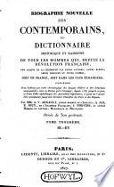 Biographie nouvelle des contemporains, ou Dictionnaire historique et raisonné de tous les hommes qui, depuis la Révolution française, ont acquis de la célébrité par leurs actions, leurs écrits, leurs erreurs ou leurs crimes, soit en France, soit dans les pays étrangers