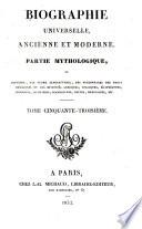 Biographie universelle, ancienne et moderne, etc