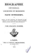 Biographie universelle, ancienne et moderne