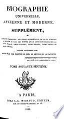 Biographie universelle, ancienne et moderne, ou Histoire, par ordre alphabétique, de la vie publique et privée de tous les hommes qui se sont fait remarquer par leurs écrits, leurs actions, leurs talents, leurs vertus ou leurs crimes: He-Iz