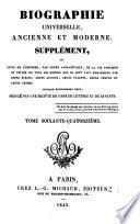 Biographie universelle, ancienne et moderne, ou Histoire, par ordre alphabétique, de la vie publique et privée de tous les hommes qui se sont fait remarquer par leurs écrits, leurs actions, leurs talents, leurs vertus ou leurs crimes: Meu-Moz