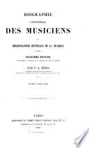 Biographie universelle des musiciens et bibliographie générale de la musique
