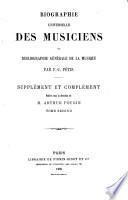 Biographie universelle des musiciens et bibliographie générale de la musique