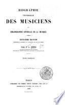 Biographie universelle des musiciens
