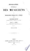 Biographie universelle des musiciens