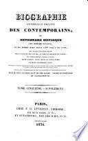 Biographie universelle et portative des contemporains, ou dictionnaire historique des hommes vivants et des hommes morts depuis 1788 jusqu'à nos jours ... Publié sous la direction de MM. Rabbe, Vieilh de Boisjolin et Sainte-Preuve. (Supplément.).