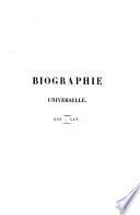 Biographie universelle ou dictionnaire de tous les hommes